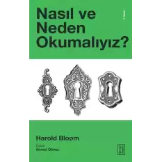 Nasıl ve Neden Okumalıyız