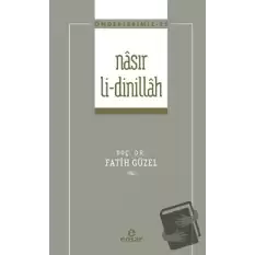 Nasır Li-Dinillah (Önderlerimiz-25)