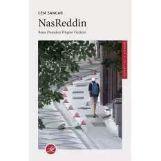 Nasreddin - Bana Damdan Düşeni Getirin