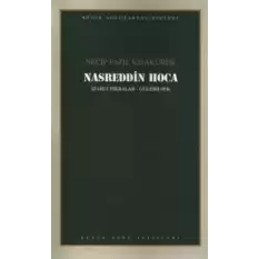 Nasreddin Hoca : 105 - Necip Fazıl Bütün Eserleri