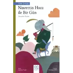 Nasreddin Hoca ile Bir Gün - Dünyadan Öyküler