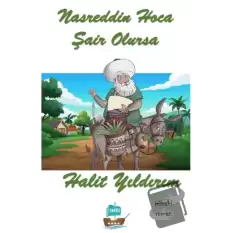 Nasrettin Hoca Şair Olursa