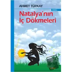 Natalya’nın İç Dökmeleri