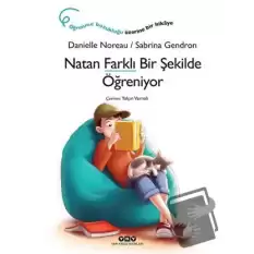 Natan Farklı Bir Şekilde Öğreniyor