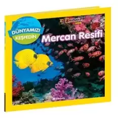 National Geographic Kids Dünyamızı Keşfedin – Mercan Resifi