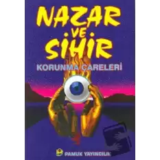 Nazar ve Sihir (Sır-005)