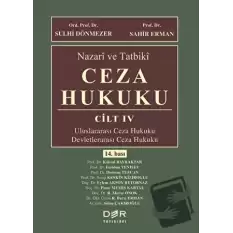 Nazari ve Tatbiki Ceza Hukuku Cilt 4 (Ciltli)