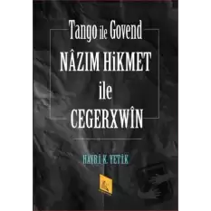 Nazım Hikmet İle Cegerxwin