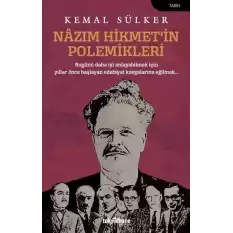 Nazım Hikmet’in Polemikleri