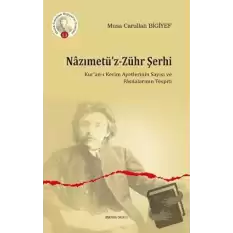 Nazımetü’z-Zühr Şerhi