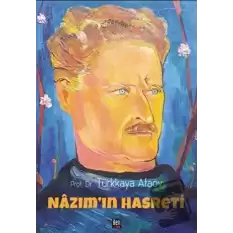 Nazım’ın Hasreti