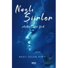 Nazlı Şiirler 2