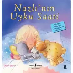 Nazlı’nın Uyku Saati