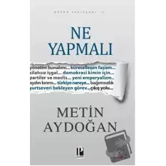 Ne Yapmalı