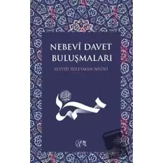 Nebevi Davet Buluşmaları