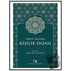 Nebevi İklimde Kişilik İnşası