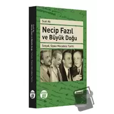 Necip Fazıl ve Büyük Doğu