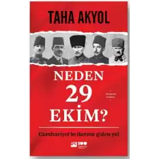 Neden 29 Ekim ?