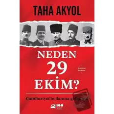 Neden 29 Ekim?