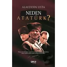 Neden Atatürk?