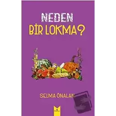 Neden Bir Lokma?