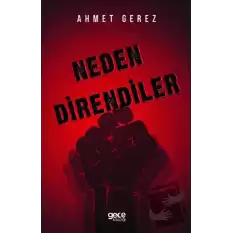 Neden Direndiler