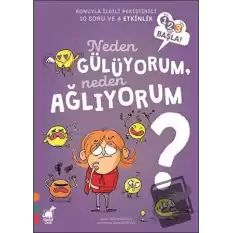 Neden Gülüyorum, Neden Ağlıyorum? - 123 Başla Serisi