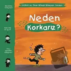 Neden Korkarız? - Yaman ve Onun Bitmek Bilmeyen Soruları