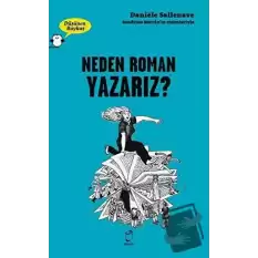 Neden Roman Yazarız? - Düşünen Baykuş