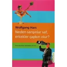 Neden Sarışınlar Saf, Erkekler Çapkın Olur?