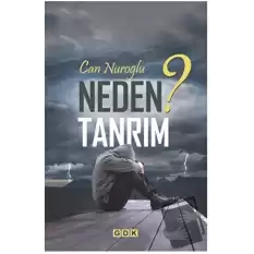 Neden Tanrım?