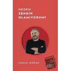 Neden Zengin Olamıyorum?