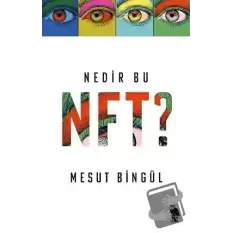 Nedir Bu NFT?