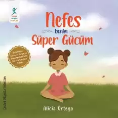 Nefes Benim Süper Gücüm