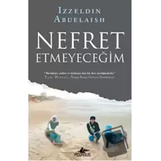 Nefret Etmeyeceğim