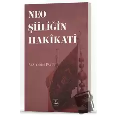 Neo Şiiliğin Hakikati