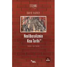 Neoliberalizmin Kısa Tarihi