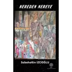 Nereden Nereye