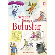 Nereden Nereye - Buluşlar