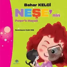 Neşenin Pırpırlı Hayali