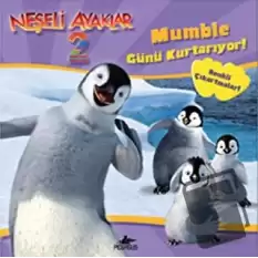 Neşeli Ayaklar 2: Mumble Günü Kurtarıyor