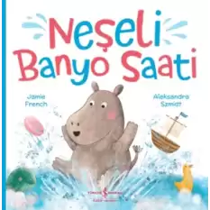 Neşeli Banyo Saati