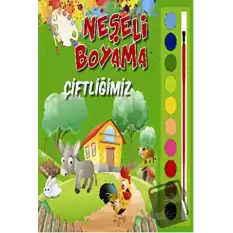 Neşeli Boyama - Çiftliğimiz