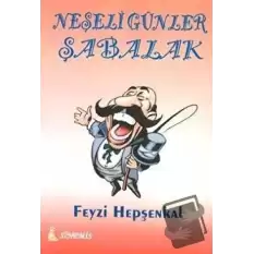 Neşeli Günler Şabalak