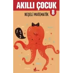 Neşeli Matematik - Akıllı Çocuk 8