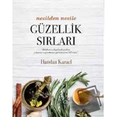 Nesilden Nesile Güzellik Sırları (Ciltli)