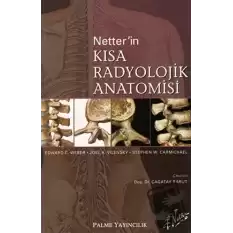 Netter’in Kısa Radyolojik Anatomisi