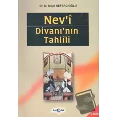 Nev’i Divanı’nın Tahlili