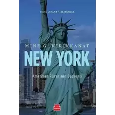 New York - Amerikan Rüyasının Başkenti