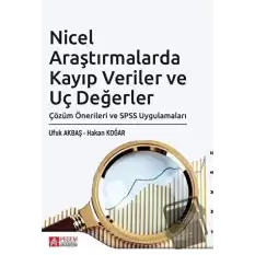 Nicel Araştırmalarda Kayıp Veriler ve Uç Değerler